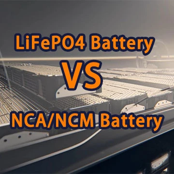 Lifepo₄ baterija vs nca/ncm baterija
